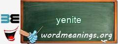 WordMeaning blackboard for yenite